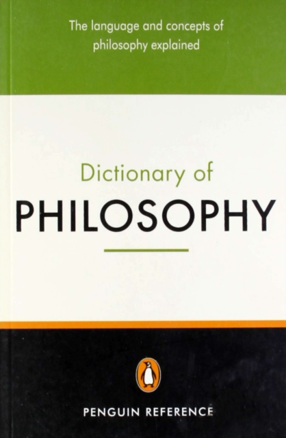 The Penguin Dictionary of Philosophy, Paperback / softback Book