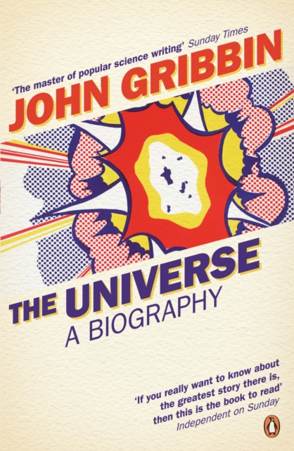 The Universe : A Biography, Paperback / softback Book