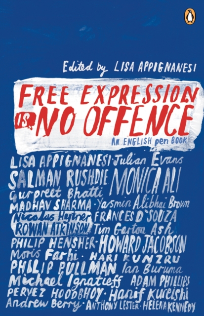 Free Expression is No Offence : An English Pen Book, Paperback / softback Book