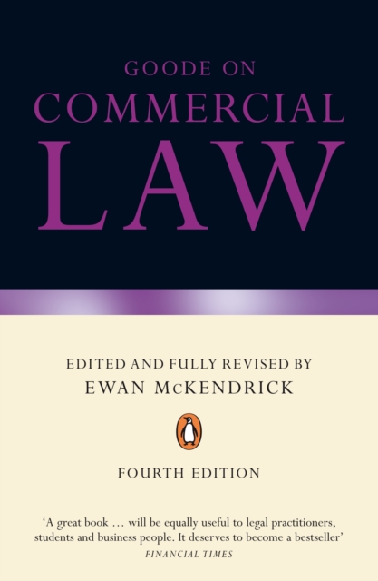 Goode on Commercial Law : Fourth Edition, Paperback / softback Book