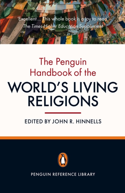 The Penguin Handbook of the World's Living Religions, Paperback / softback Book