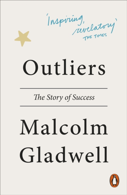 Outliers : The Story of Success, Paperback / softback Book