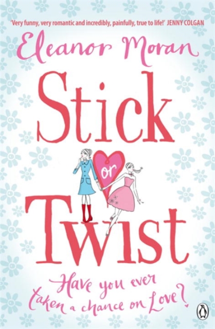 Stick Or Twist, Paperback / softback Book