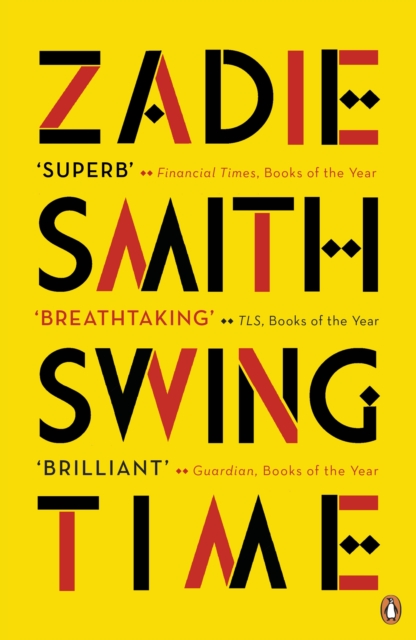 Swing Time : LONGLISTED for the Man Booker Prize 2017, Paperback / softback Book