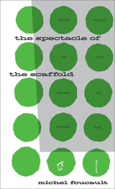 The Spectacle of the Scaffold, Paperback Book