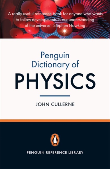 Penguin Dictionary of Physics : Fourth Edition, Paperback / softback Book
