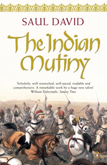 The Indian Mutiny : 1857, EPUB eBook