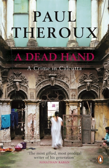 A Dead Hand : A Crime in Calcutta, Paperback / softback Book