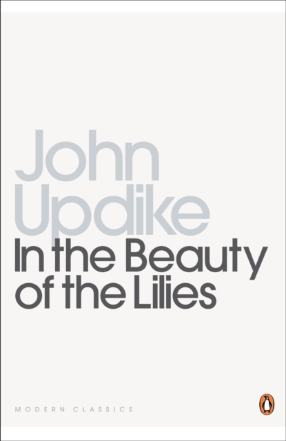 In the Beauty of the Lilies, Paperback / softback Book