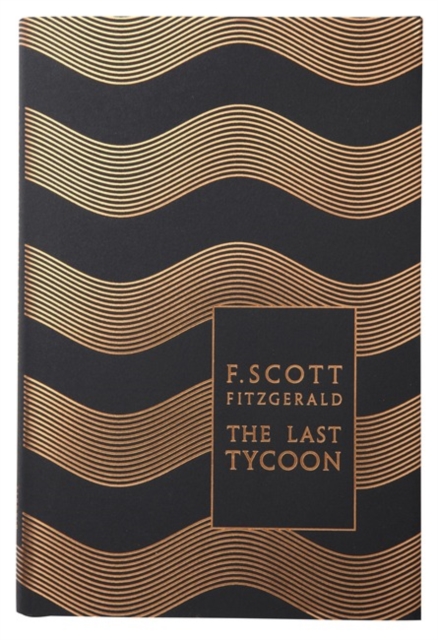The Last Tycoon, Hardback Book