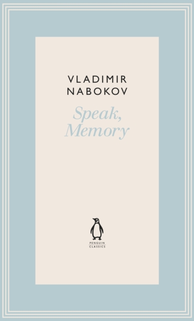 Speak, Memory : An Autobiography Revisited, Hardback Book