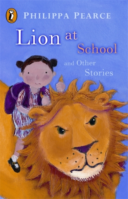 Lion at School and Other Stories, Paperback / softback Book