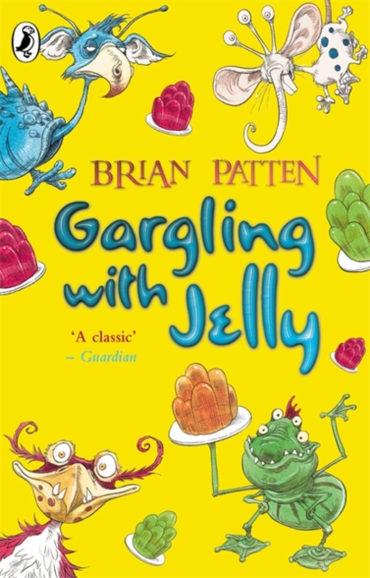 Gargling with Jelly : A Collection of Poems, Paperback Book