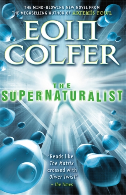 The Supernaturalist, Paperback / softback Book