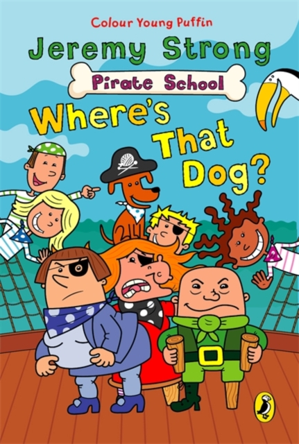 Pirate School: Where's That Dog?, Paperback / softback Book