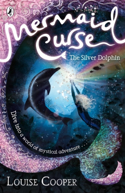Mermaid Curse: The Silver Dolphin, Paperback / softback Book