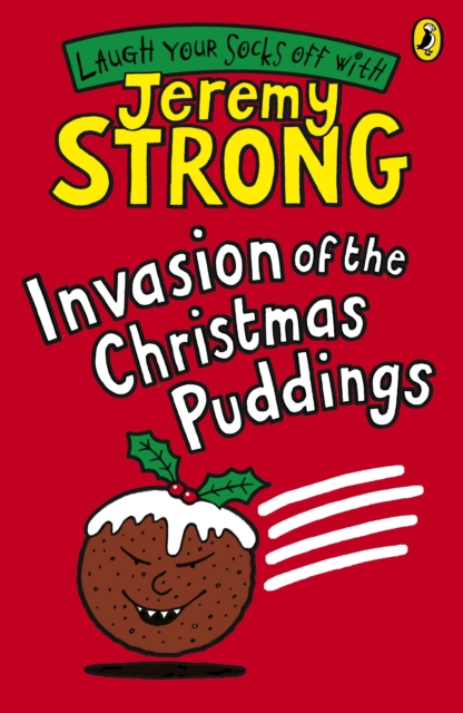 Invasion of the Christmas Puddings, Paperback / softback Book