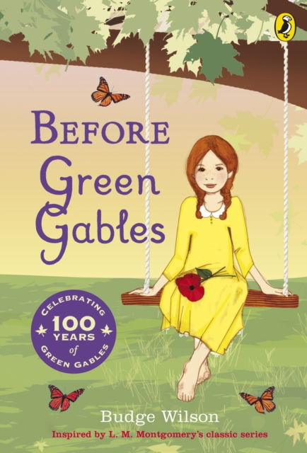 Before Green Gables, Paperback / softback Book