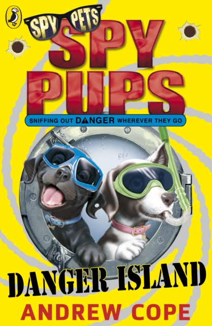 Spy Pups Danger Island, Paperback / softback Book