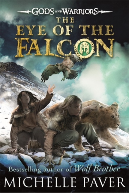 The Eye of the Falcon (Gods and Warriors Book 3), Paperback / softback Book