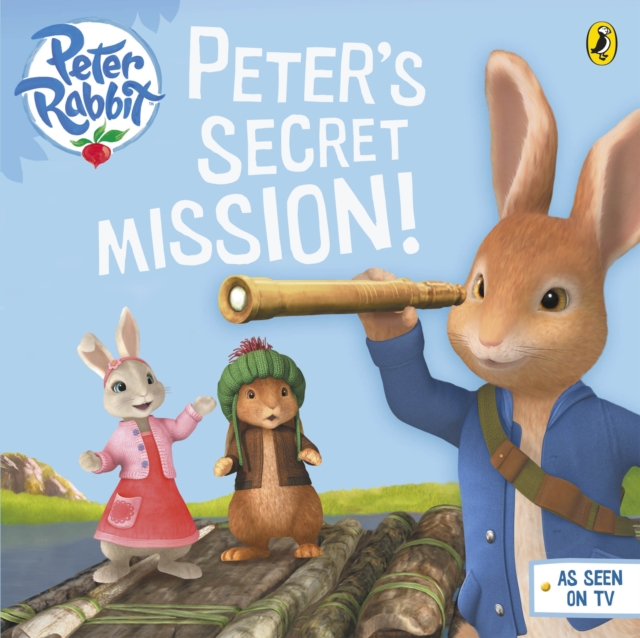 Peter Rabbit Animation: Peter's Secret Mission, Paperback Book