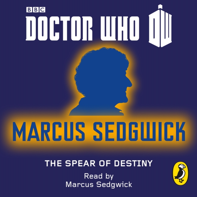 Doctor Who : The Spear of Destiny, eAudiobook MP3 eaudioBook