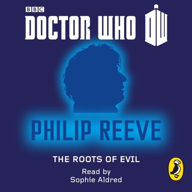 Doctor Who : The Roots of Evil, eAudiobook MP3 eaudioBook