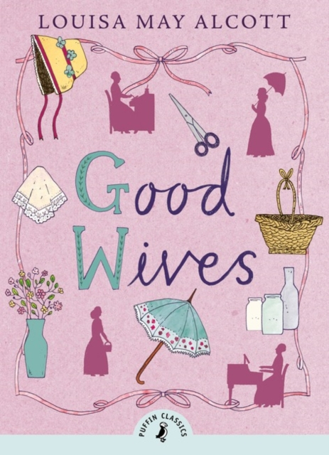 Good Wives, Paperback / softback Book