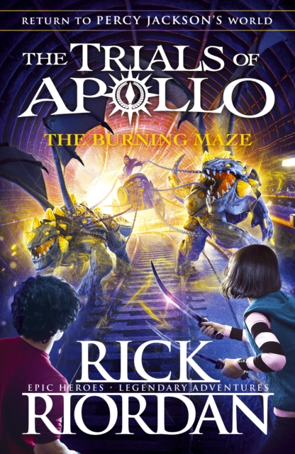 The Burning Maze (The Trials of Apollo Book 3), Hardback Book