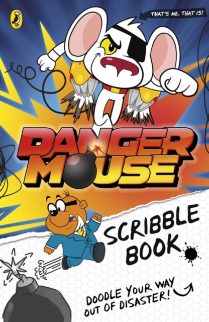 Danger Mouse: Scribble Book, Paperback / softback Book