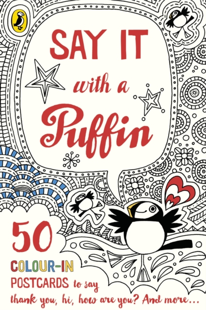 Say It With a Puffin : 50 Colour-In Postcards, Book Book