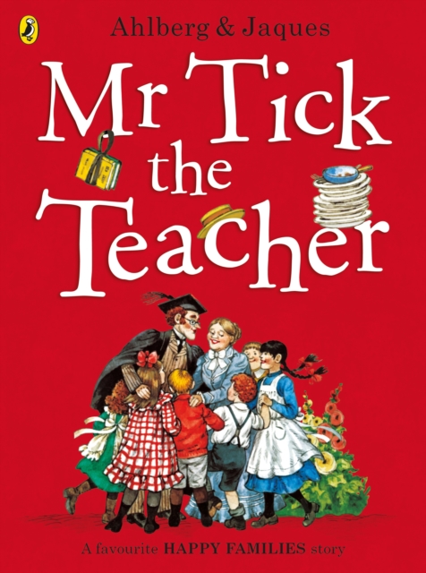 Mr Tick the Teacher, Paperback / softback Book