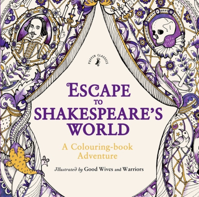 Escape to Shakespeare's World: A Colouring Book Adventure, Paperback / softback Book