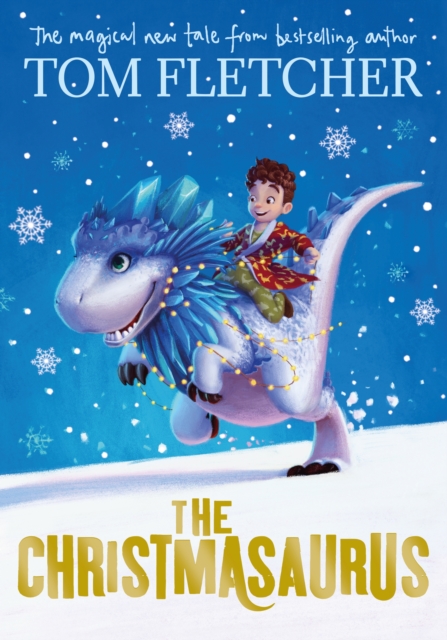 The Christmasaurus, Hardback Book