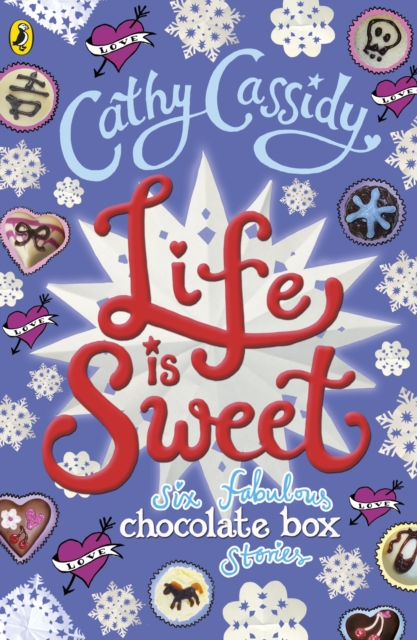 Life is Sweet: A Chocolate Box Short Story Collection, Paperback / softback Book