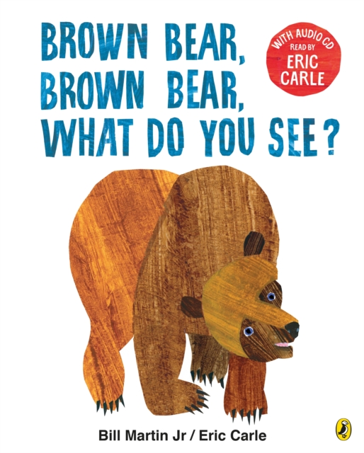 Brown Bear, Brown Bear, What Do You See? : With Audio Read by Eric Carle, Multiple-component retail product Book