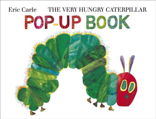 The Very Hungry Caterpillar Pop-Up Book, Hardback Book
