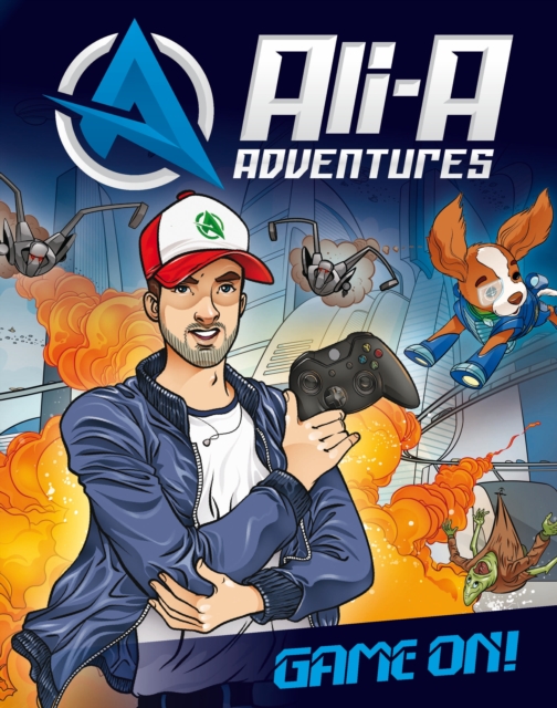 Ali-A Adventures : Game On!, Hardback Book