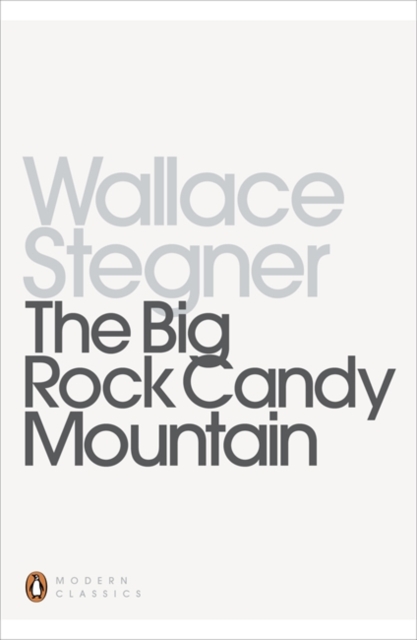 The Big Rock Candy Mountain, Paperback / softback Book