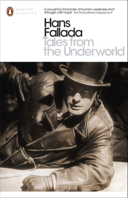 Tales from the Underworld : Selected Shorter Fiction, Paperback / softback Book