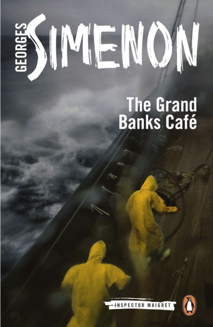 The Grand Banks Cafe : Inspector Maigret #8, Paperback / softback Book