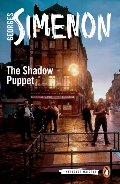 The Shadow Puppet : Inspector Maigret #12, Paperback / softback Book