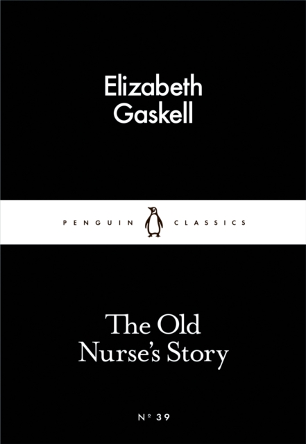 The Old Nurse's Story, EPUB eBook