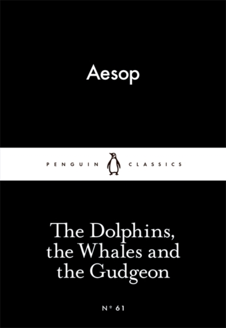 The Dolphins, the Whales and the Gudgeon, Paperback / softback Book