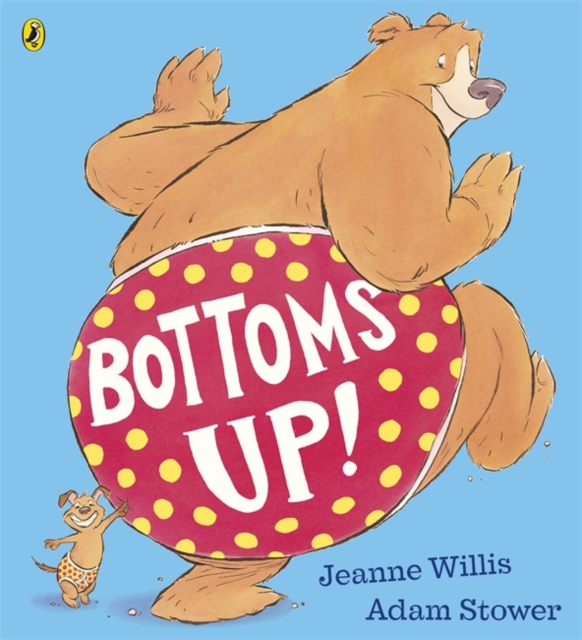 Bottoms Up!, Paperback / softback Book