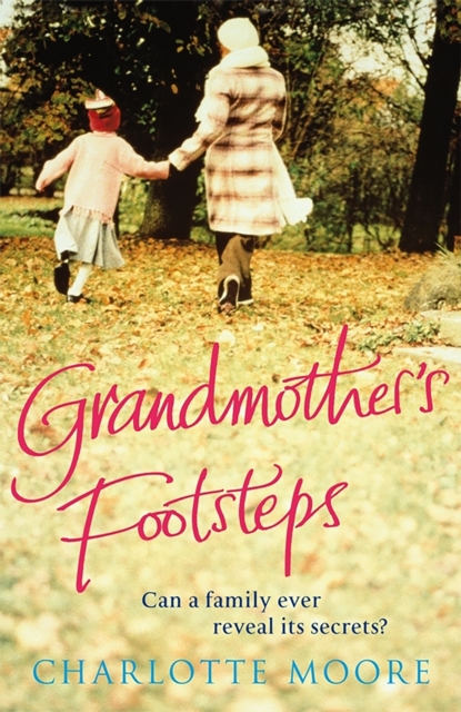 Grandmother's Footsteps, EPUB eBook