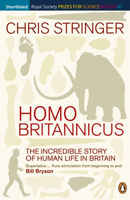 Homo Britannicus : The Incredible Story of Human Life in Britain, EPUB eBook