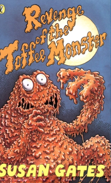 Revenge of the Toffee Monster, EPUB eBook