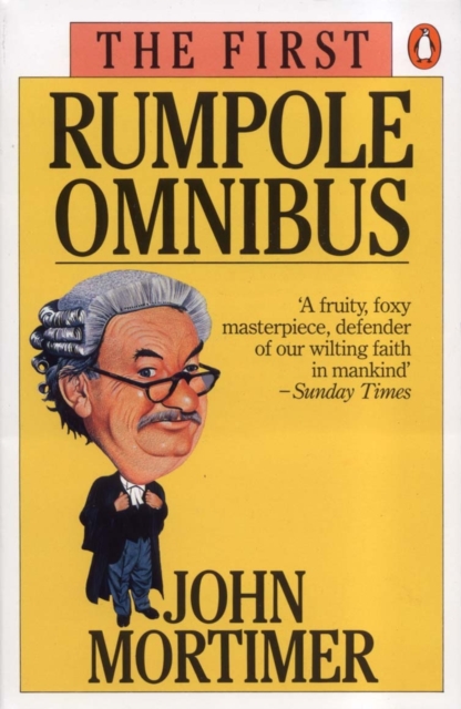The First Rumpole Omnibus, EPUB eBook