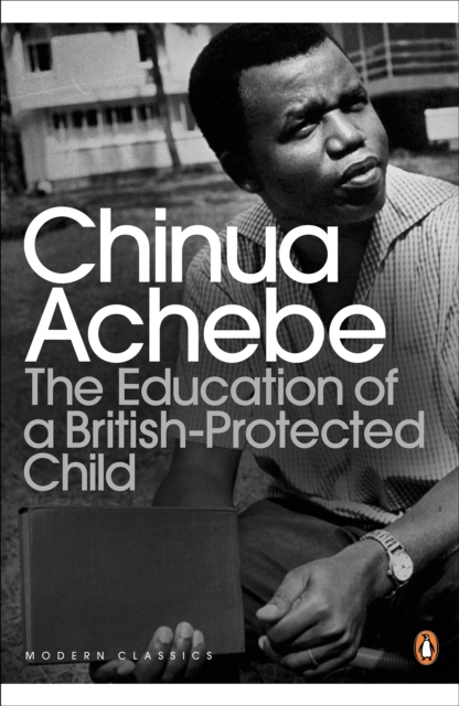 The Education of a British-Protected Child, EPUB eBook